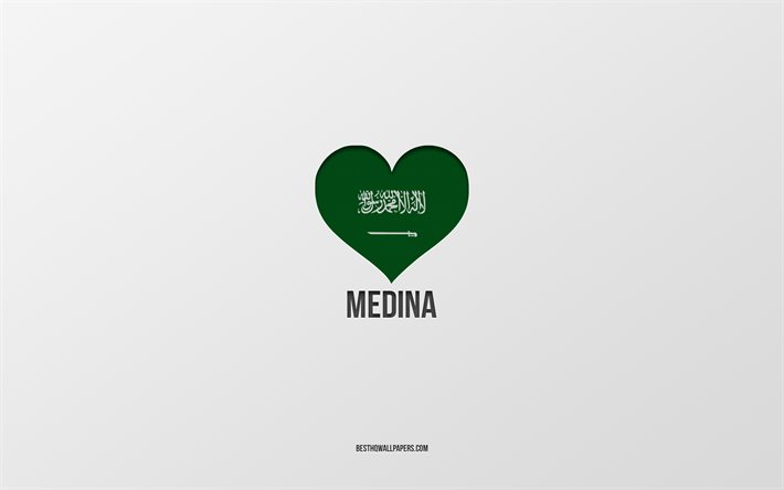 Medine&#39;yi seviyorum, Suudi Arabistan şehirleri, Medine G&#252;n&#252;, Suudi Arabistan, Medine, gri arka plan, Suudi Arabistan bayrağı kalp, Aşk Medine