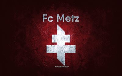 Metz FC, squadra di calcio francese, sfondo bordeaux, Metz FC logo, grunge, Ligue 1, Francia, calcio, Metz FC emblema