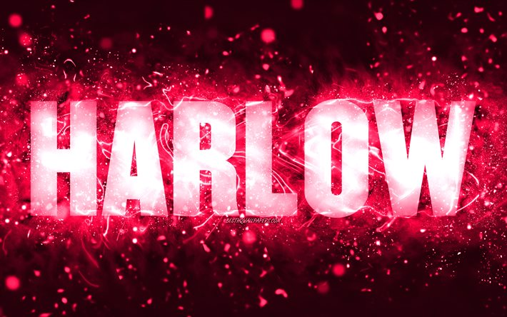 Joyeux anniversaire Harlow, 4k, n&#233;ons roses, nom Harlow, cr&#233;atif, joyeux anniversaire Harlow, anniversaire Harlow, noms f&#233;minins am&#233;ricains populaires, photo avec le nom Harlow, Harlow