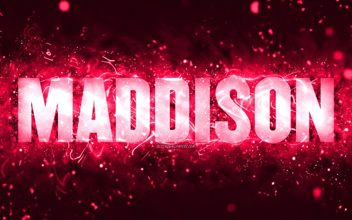 Buon Compleanno Maddison, 4k, luci al neon rosa, nome Maddison, creativo, Maddison Buon Compleanno, Compleanno Maddison, nomi femminili americani popolari, foto con nome Maddison, Maddison