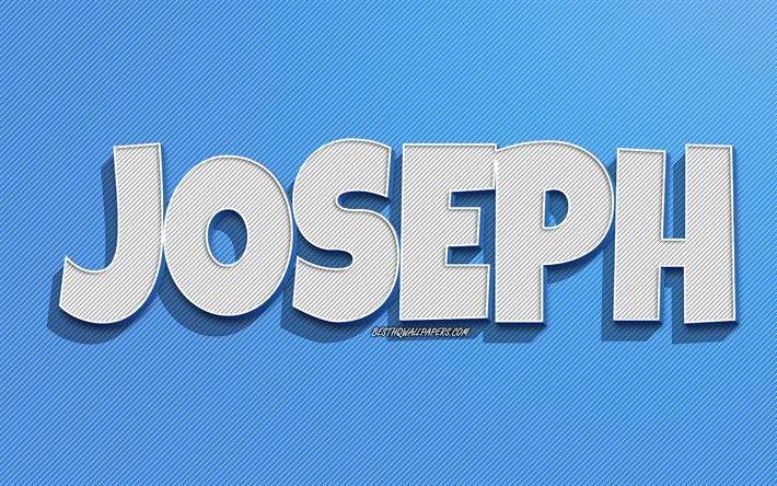 Joseph, fond de lignes bleues, fonds d&#39;&#233;cran avec des noms, nom de Joseph, noms masculins, carte de voeux Joseph, dessin au trait, photo avec le nom de Joseph
