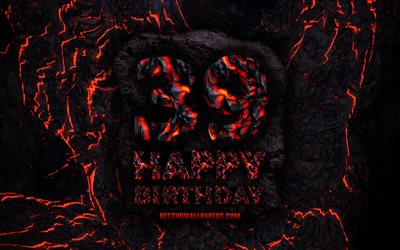 4k, Happy 39 Years Birthday, fire lava letters, Happy 39th birthday, grunge background, 39th Birthday Party, Grunge Happy 39th birthday, Birthday concept, Birthday Party, 39th Birthday