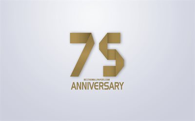 75th Anniversary, Anniversary golden origami Background, creative art, 75 Years Anniversary, gold origami letters, 75th Anniversary sign, Anniversary Background