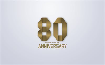80th Anniversary, Anniversary golden origami Background, creative art, 80 Years Anniversary, gold origami letters, 80th Anniversary sign, Anniversary Background