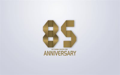 85th Anniversary, Anniversary golden origami Background, creative art, 85 Years Anniversary, gold origami letters, 85th Anniversary sign, Anniversary Background