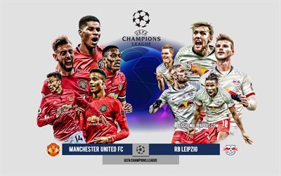 Manchester United FC vs RB Leipzig, Group C, UEFA Champions League, Preview, promotional materials, football players, Champions League, football match, Manchester City FC, RB Leipzig