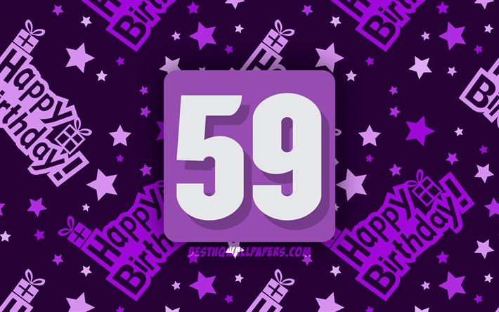 4k, Heureux De 59 Ans, violet abstrait, fond, F&#234;te d&#39;Anniversaire, minimal, 59e Anniversaire, Heureux 59e anniversaire, illustration, Anniversaire concept