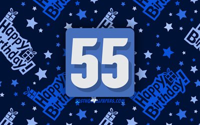 4k, Happy 55 Years Birthday, blue abstract background, Birthday Party, minimal, 55th Birthday, Happy 55th birthday, artwork, Birthday concept, 55th Birthday Party