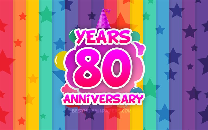 4k, de 80 A&#241;os de Aniversario, nubes de colores, Aniversario concepto, arco iris de fondo, con motivo de su 80 aniversario signo, creativo 3D de letras, con motivo de su 80 aniversario