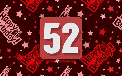 4k, Happy 52 Years Birthday, red abstract background, Birthday Party, minimal, 52nd Birthday, Happy 52nd birthday, artwork, Birthday concept, 52nd Birthday Party