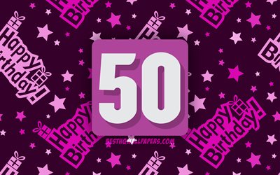 4k, Happy 50 Years Birthday, purple abstract background, Birthday Party, minimal, 50th Birthday, Happy 50th birthday, artwork, Birthday concept, 50th Birthday Party