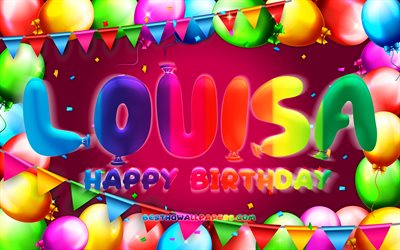 Joyeux anniversaire Louisa, 4k, cadre de ballon color&#233;, nom Louisa, fond violet, Louisa Joyeux anniversaire, Louisa Anniversaire, noms f&#233;minins am&#233;ricains populaires, Concept d’anniversaire, Louisa