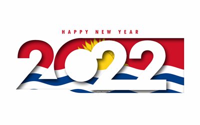 Felice Anno Nuovo 2022 Kiribati, sfondo bianco, Kiribati 2022, Kiribati 2022 Capodanno, 2022 concetti, Kiribati, Bandiera di Kiribati