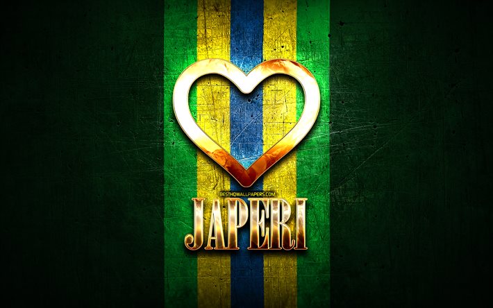 Japeri&#39;yi seviyorum, Brezilya şehirleri, altın yazıt, Brezilya, altın kalp, Japeri, favori şehirler