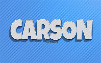 Carson, bl&#229; linjer bakgrund, bakgrundsbilder med namn, Carson namn, manliga namn, Carson gratulationskort, konturteckningar, bild med Carson namn