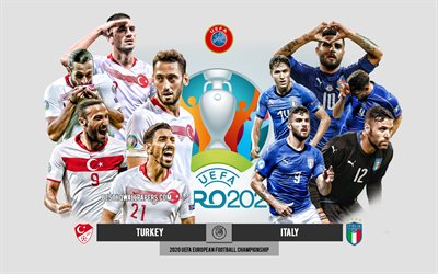 Turkki vs Italia, UEFA Euro 2020, Esikatselu, mainosmateriaalit, jalkapalloilijat, Euro 2020, jalkapallo-ottelu, Italian jalkapallomaajoukkue, Turkin jalkapallomaajoukkue