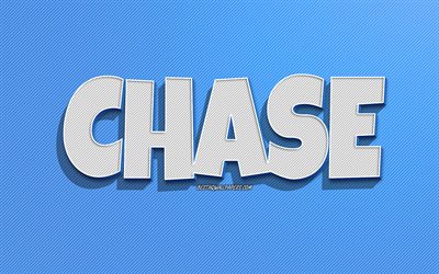 Chase, fond de lignes bleues, fonds d’&#233;cran avec des noms, nom chase, noms masculins, carte de vœux Chase, art de ligne, image avec le nom chase