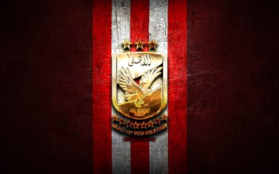 Al Ahly FC, golden logo, Egyptian Premier League, red metal background, football, EPL, egyptian football club, Al Ahly logo, soccer, Al Ahly SC