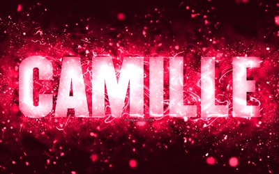 Feliz Anivers&#225;rio Camille, 4k, luzes de neon rosa, nome Camille, criativo, Camille Feliz Anivers&#225;rio, Camille Birthday, nomes femininos populares americanos, foto com o nome camille, Camille