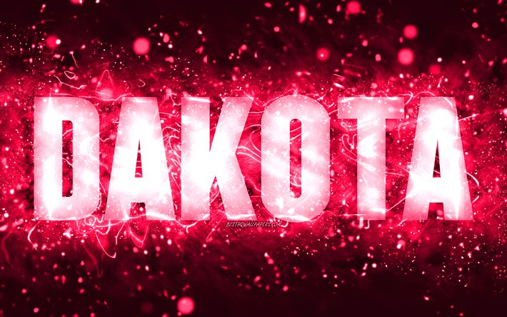 alles gute zum geburtstag dakota, 4k, rosa neon lichter, dakota namen, kreativ, dakota alles gute zum geburtstag, dakota geburtstag, beliebte amerikanische weibliche namen, bild mit dakota namen, dakota