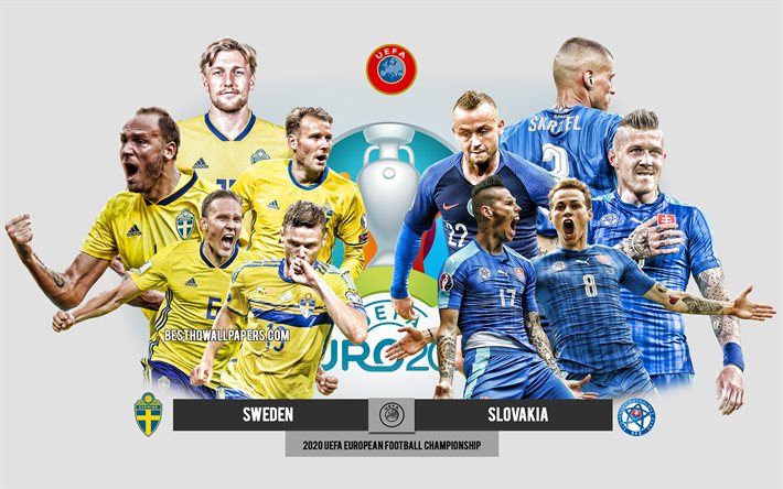 Sweden vs Slovakia, UEFA Euro 2020, Preview, promotional materials, football players, Euro 2020, football match, Sweden national football team, Slovakia national football team