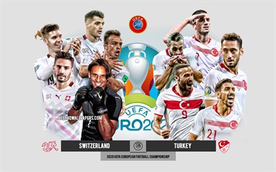 Sveitsi vs Turkki, UEFA Euro 2020, Esikatselu, mainosmateriaalit, jalkapalloilijat, Euro 2020, jalkapallo-ottelu, Turkin jalkapallomaajoukkue, Sveitsin jalkapallojoukkue