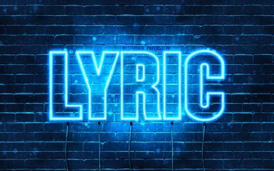 Lyric, 4k, tapeter med namn, &#246;vergripande text, Namn Lyric, Grattis P&#229; F&#246;delsedagen Lyric, bl&#229;tt neonljus, bilden med namn Lyric