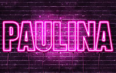 Paulina, 4k, wallpapers with names, female names, Paulina name, purple neon lights, Happy Birthday Paulina, picture with Paulina name