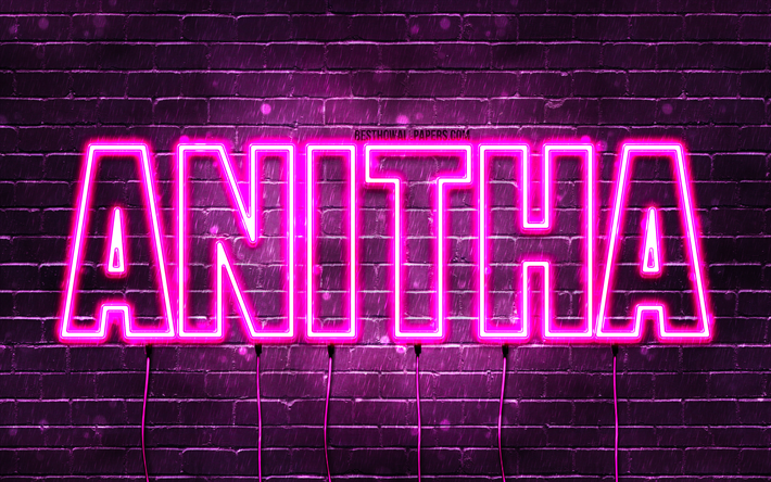 Happy Birthday Anitha, 4k, pink neon lights, Anitha name, creative, Anitha Happy Birthday, Anitha Birthday, popular french female names, picture with Anitha name, Anitha