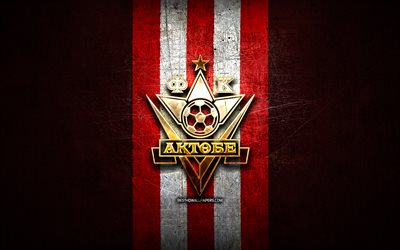 aktobe fc, logo dorato, kazakistan premier league, sfondo di metallo rosso, calcio, squadra di calcio kazaka, logo aktobe fc, fk aktobe
