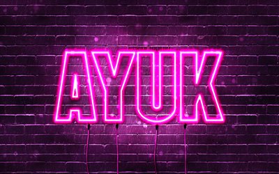 Happy Birthday Ayuk, 4k, pink neon lights, Ayuk name, creative, Ayuk Happy Birthday, Ayuk Birthday, popular french female names, picture with Ayuk name, Ayuk