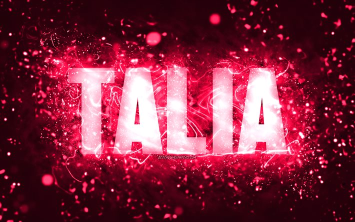 お誕生日おめでとうタリア, 4k, ピンクのネオンライト, タリア名, creative クリエイティブ, タリアお誕生日おめでとう, タリアの誕生日, 人気のアメリカ人女性の名前, タリアの名前の写真, タリア