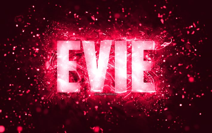Hyv&#228;&#228; syntym&#228;p&#228;iv&#228;&#228; Evie, 4k, vaaleanpunaiset neonvalot, Evie -nimi, luova, Evie Happy Birthday, Evie Birthday, suosittu amerikkalainen naisten nimi, kuva Evie -nimen kanssa, Evie
