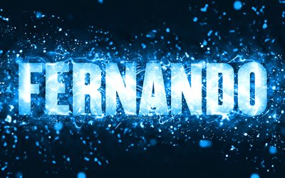 Happy Birthday Fernando, 4k, blue neon lights, Fernando name, creative, Fernando Happy Birthday, Fernando Birthday, popular american male names, picture with Fernando name, Fernando