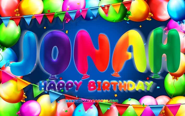 Buon compleanno Jonah, 4k, cornice di palloncini colorati, nome di Jonah, sfondo blu, buon compleanno di Jonah, compleanno di Jonah, nomi maschili americani popolari, concetto di compleanno, Jonah