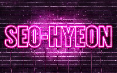 Seo-hyeon, 4k, isimlerle duvar kağıtları, kadın isimleri, Seo-hyeon adı, mor neon ışıklar, Mutlu Yıllar Seo-hyeon, pop&#252;ler g&#252;ney kore kadın isimleri, Seo-hyeon isimli resim