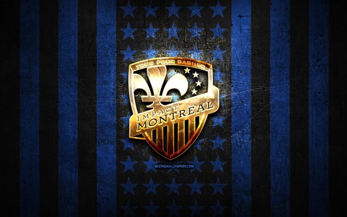 Montreal Impact flag, MLS, fundo de metal preto azul, clube de futebol americano, logotipo Montreal Impact, EUA, futebol, Montreal Impact, logotipo dourado