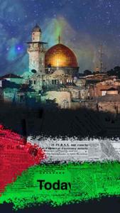 a poster with the words today and the dome of the rock palestine wallpaper
