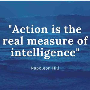 action is the real measure of intelligence motivational wallpaper