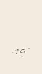 Aesthetic Bible Verse John 11:25 aesthetic bible verse wallpaper