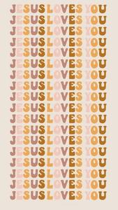 Aesthetic Jesus Text Jesus Loves You aesthetic jesus wallpaper