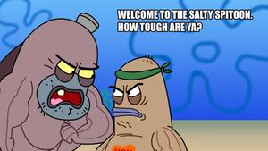 Always bring your A game to the Salty Spitoon meme wallpaper