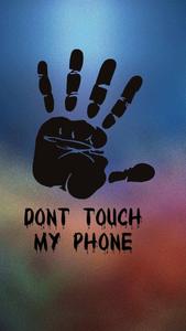 "Asserting Boundaries - Don't Touch My Phone Wallpaper with Handprint"