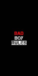 Bad Boy Rules bad boy wallpaper