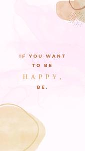 Be Happy Motivational Mobile motivational mobile wallpaper