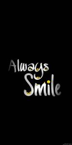 Black Motivation Always Smile black motivation wallpaper