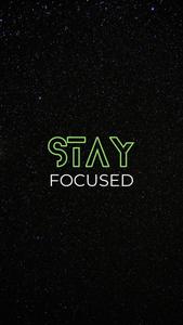 Black Motivation Stay Focused black motivation wallpaper