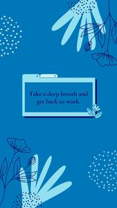 Blue Aesthetic Deep Breath Quote blue aesthetic wallpaper