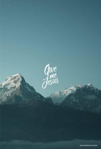Christian Give Me Jesus christian wallpaper