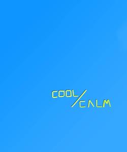 Cool And Calm Inscription cool wallpaper